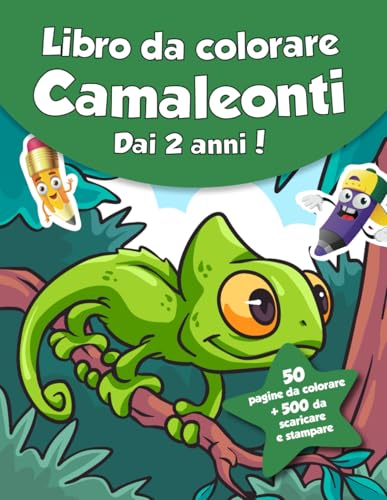 Libro da colorare per bambini - Camaleonti (dai 2 anni): 50 pagine da colorare + 500 da scaricare e stampare! von Independently published