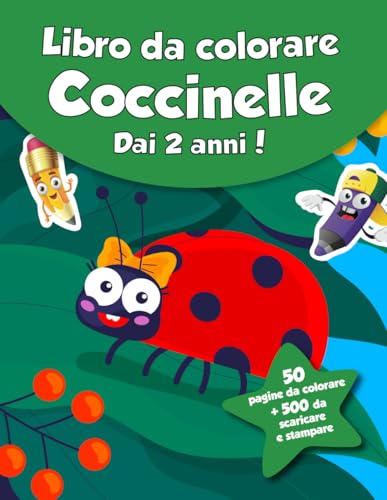 Libro da colorare per bambini - Coccinelle (dai 2 anni): 50 pagine da colorare + 500 da scaricare e stampare! von Independently published