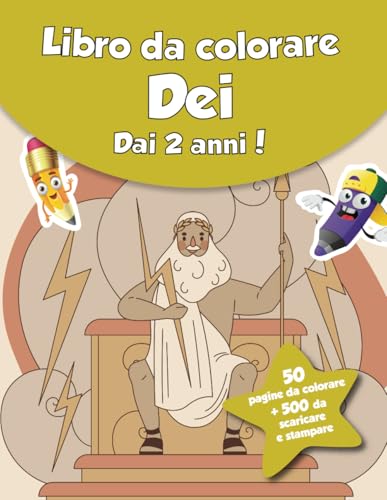Libro da colorare per bambini - Dei (dai 2 anni): 50 pagine da colorare + 500 da scaricare e stampare! von Independently published