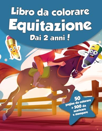 Libro da colorare per bambini - Equitazione (dai 2 anni): 50 pagine da colorare + 500 da scaricare e stampare! von Independently published