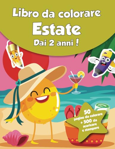Libro da colorare per bambini - Estate (dai 2 anni): 50 pagine da colorare + 500 da scaricare e stampare! von Independently published