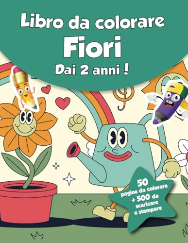 Libro da colorare per bambini - Fiori (dai 2 anni): 50 pagine da colorare + 500 da scaricare e stampare! von Independently published