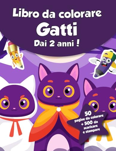 Libro da colorare per bambini - Gatti (dai 2 anni): 50 pagine da colorare + 500 da scaricare e stampare! von Independently published