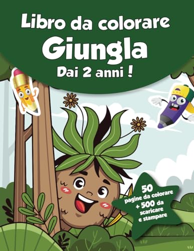 Libro da colorare per bambini - Giungla (dai 2 anni): 50 pagine da colorare + 500 da scaricare e stampare! von Independently published