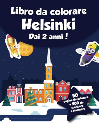 Libro da colorare per bambini - Helsinki (dai 2 anni): 50 pagine da colorare + 500 da scaricare e stampare! von Independently published