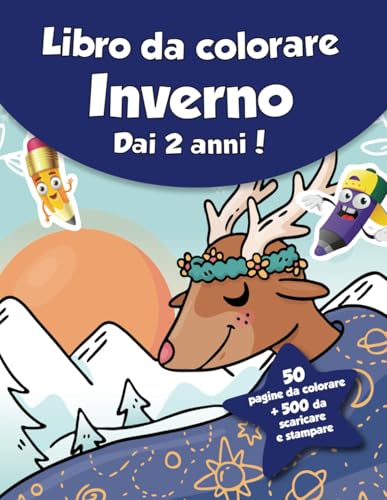 Libro da colorare per bambini - Inverno (dai 2 anni): 50 pagine da colorare + 500 da scaricare e stampare! von Independently published