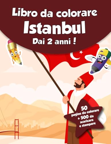 Libro da colorare per bambini - Istanbul (dai 2 anni): 50 pagine da colorare + 500 da scaricare e stampare! von Independently published