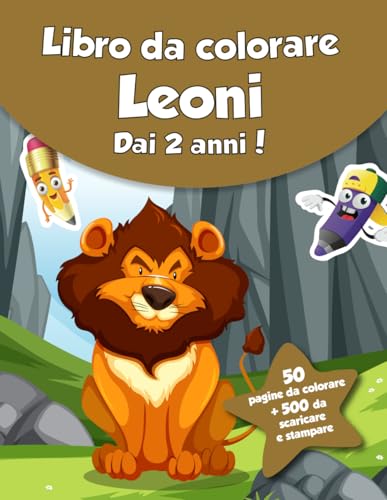 Libro da colorare per bambini - Leoni (dai 2 anni): 50 pagine da colorare + 500 da scaricare e stampare! von Independently published