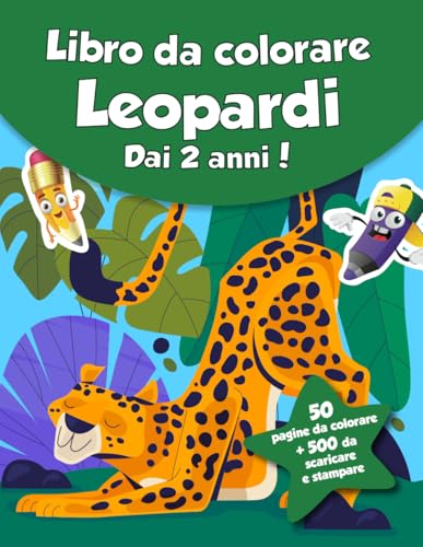 Libro da colorare per bambini - Leopardi (dai 2 anni): 50 pagine da colorare + 500 da scaricare e stampare! von Independently published
