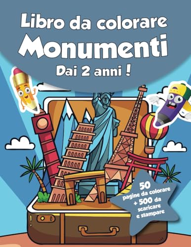 Libro da colorare per bambini - Monumenti (dai 2 anni): 50 pagine da colorare + 500 da scaricare e stampare! von Independently published