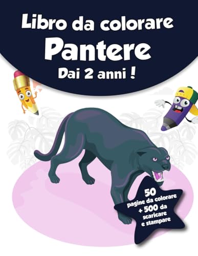 Libro da colorare per bambini - Pantere (dai 2 anni): 50 pagine da colorare + 500 da scaricare e stampare! von Independently published