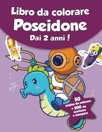 Libro da colorare per bambini - Poseidone (dai 2 anni): 50 pagine da colorare + 500 da scaricare e stampare! von Independently published