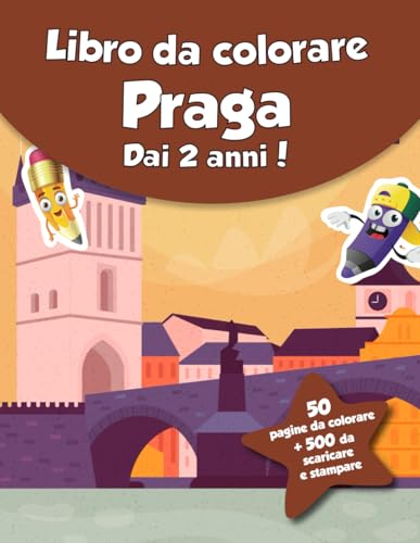 Libro da colorare per bambini - Praga (dai 2 anni): 50 pagine da colorare + 500 da scaricare e stampare! von Independently published