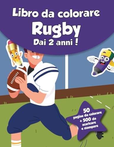 Libro da colorare per bambini - Rugby (dai 2 anni): 50 pagine da colorare + 500 da scaricare e stampare! von Independently published