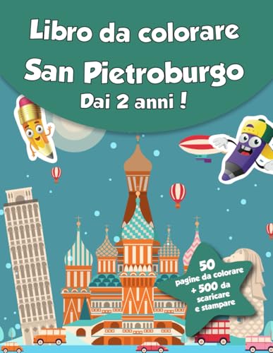 Libro da colorare per bambini - San Pietroburgo (dai 2 anni): 50 pagine da colorare + 500 da scaricare e stampare! von Independently published