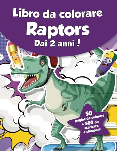 Libro da colorare per bambini - Velociraptor (dai 2 anni): 50 pagine da colorare + 500 da scaricare e stampare! von Independently published