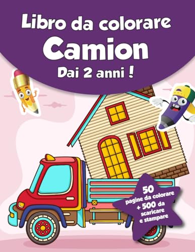 Libro da colorare per bambini - camion (dai 2 anni): 50 pagine da colorare + 500 da scaricare e stampare! von Independently published