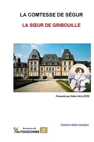 La soeur de Gribouille von CREATESPACE