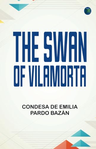 The Swan of Vilamorta von Zinc Read