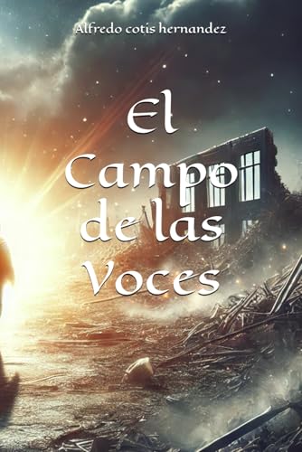 El Campo de las Voces