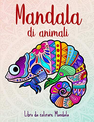 Mandala di animali: 50 Mandala di animali per bambini a partire dai 10 anni. Stimola la creatività, concentrazione, e le abilità motorie. von Independently published