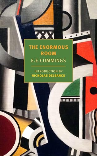 The Enormous Room (The New York Review Books Classics) von RANDOM HOUSE USA INC