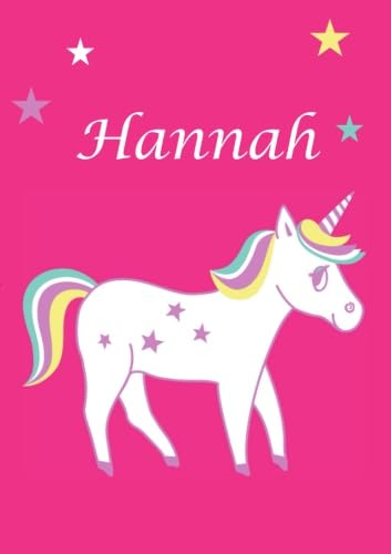 Hannah - Einhorn - personalisiertes Malbuch / Notizbuch / Tagebuch: DIN A5 - blanko Hannah - Einhorn - personalisiertes Malbuch / Notizbuch / Tagebuch: DIN A5 - blanko