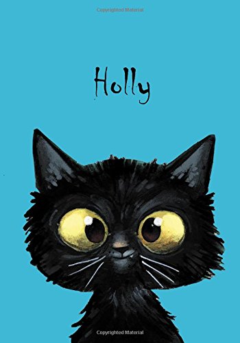 Holly: Katzen - Malbuch / Notizbuch / Tagebuch: A5 - blanko Holly: Katzen - Malbuch / Notizbuch / Tagebuch: A5 - blanko von CreateSpace Independent Publishing Platform