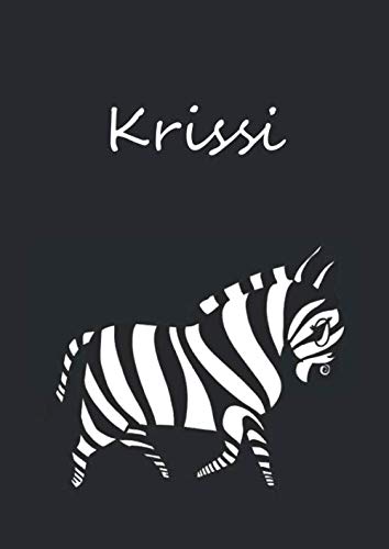 Krissi: personalisiertes Malbuch / Notizbuch / Tagebuch - Zebra - schwarz - DIN A4 - blanko von Independently published