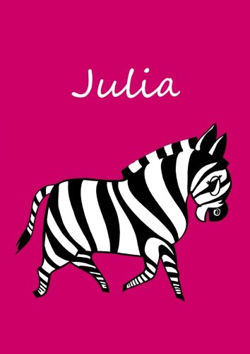 Malbuch / Notizbuch / Tagebuch - Julia: DIN A4 - blanko - Zebra