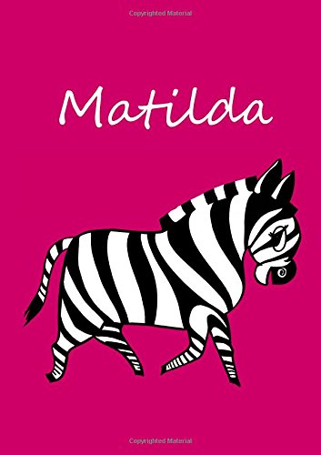 Malbuch / Notizbuch / Tagebuch - Matilda: DIN A4 - blanko - Zebra von CreateSpace Independent Publishing Platform