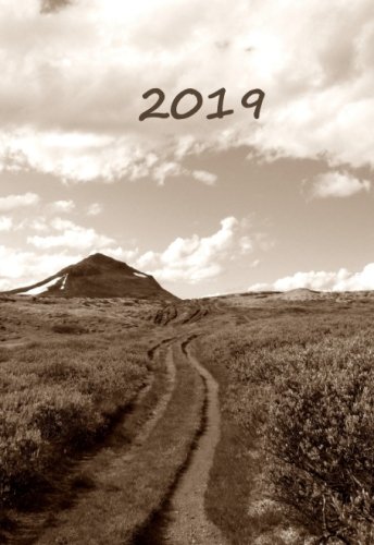 Mini Kalender 2019 - Der Weg - ca. DIN A6, 1 Woche pro Seite von CreateSpace Independent Publishing Platform