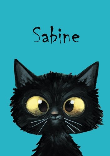 Sabine - Katzen-Malbuch / Tagebuch / Notizbuch: DIN A5 - blanko - Katze Sabine - Katzen-Malbuch / Tagebuch / Notizbuch: DIN A5 - blanko - Katze von CreateSpace Independent Publishing Platform