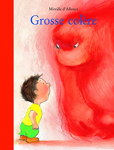 Grosse colere