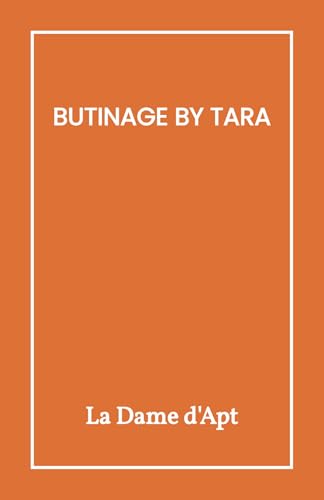Butinage by Tara von Librinova