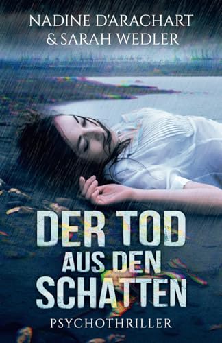 DER TOD AUS DEN SCHATTEN: Psychothriller von Independently published