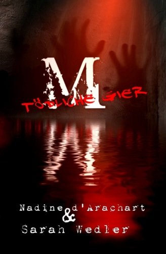 M - Tödliche Gier: Thriller von CreateSpace Independent Publishing Platform