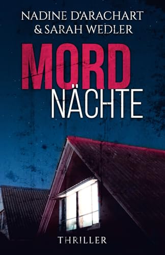 MORDNÄCHTE: Thriller (Hamburg Thriller Reihe, Band 1)