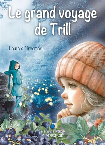 LE GRAND VOYAGE DE TRILL von BOOKELIS