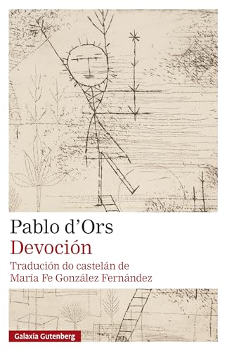 Devoción (Narrativa) von Galaxia Gutenberg, S.L.