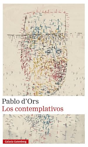 Los contemplativos (Narrativa) von Galaxia Gutenberg, S.L.