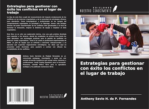 Estrategias para gestionar con éxito los conflictos en el lugar de trabajo von Ediciones Nuestro Conocimiento