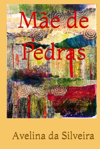 Mãe de Pedras von Independently published