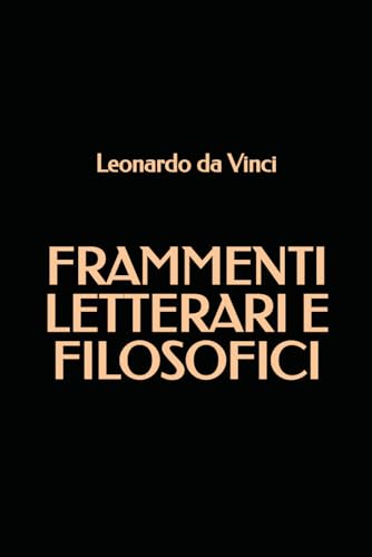 Frammenti letterari e filosofici von Independently published