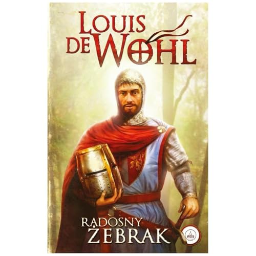 Radosny żebrak Radosny żebrak von Wydawnictwo Diecezjalne