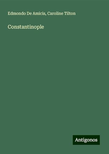 Constantinople Constantinople