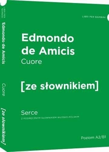 Serce wersja wloska z podrecznym slownikiem von Ze Slownikiem
