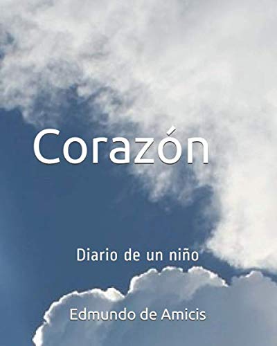 Corazón: Diario de un niño