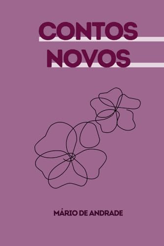 Contos Novos: Texto em Português von Independently published