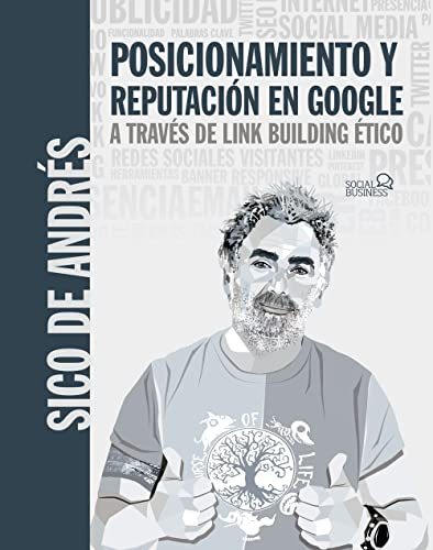 Posicionamiento y reputación en Google a través de link building ético (SOCIAL MEDIA) von Anaya Multimedia